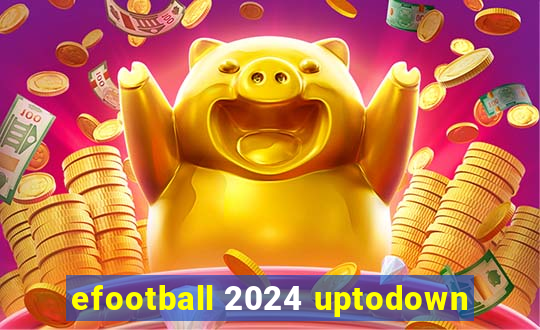 efootball 2024 uptodown